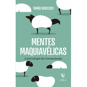 MENTES MAQUIAVELICAS