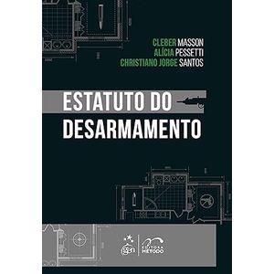ESTATUTO DO DESARMAMENTO