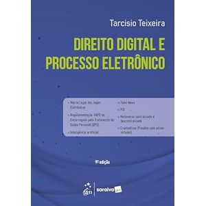 DIREITO DIGITAL E PROCESSO ELETRONICO