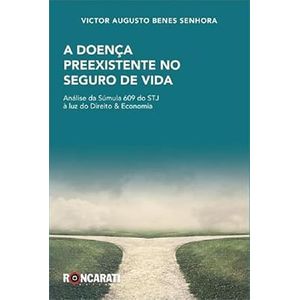 DOENCA PREEXISTENTE NO SEGURO DE VIDA, A