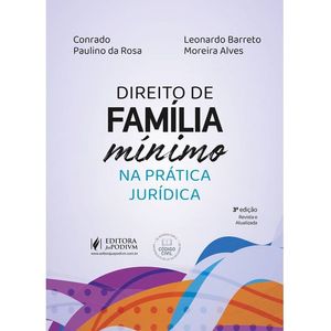 DIREITO DE FAMILIA MINIMO NA PRATICA JURIDICA