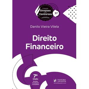 COLECAO SINOPSES PARA CONCURSOS V37 - DIREITO FINANCEIRO