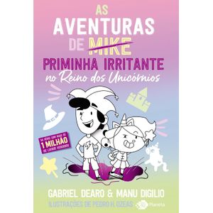 AVENTURAS DE PRIMINHA IRRITANTE NO REINO DOS UNICORNIOS, AS