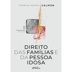 DIREITO DAS FAMILIAS E DA PESSOA IDOSA