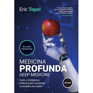 MEDICINA PROFUNDA - DEEP MEDICINE