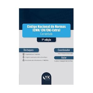 CODIGO NACIONAL DE NORMAS CNN/CN/CNJ-EXTRA - COMENTADO
