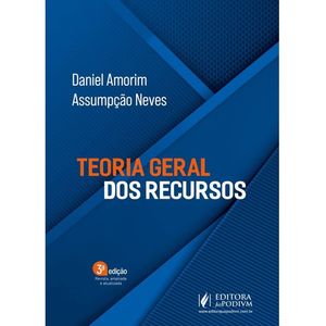 TEORIA GERAL DOS RECURSOS