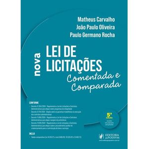 NOVA LEI DE LICITACOES COMENTADA E COMPARADA