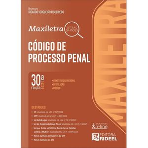 CODIGO DE PROCESSO PENAL - MAXILETRA - (CONSTITUICAO FEDERAL + CODIGO + LEGISLACAO)