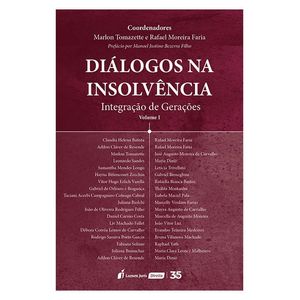 DIALOGOS NA INSOLVENCIA - INTEGRACAO DE GERACOES VOL.01