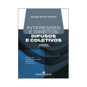 INTERESSES E DIREITOS DIFUSOS E COLETIVOS
