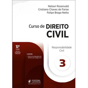 CURSO DE DIREITO CIVIL  V03 - RESPONSABILIDADE CIVIL