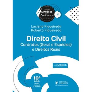 SINOPSES PARA CONCURSOS V11 - DIREITO CIVIL CONTRATOS E DIREITOS REAIS