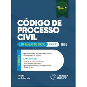 CODIGOS ESSENCIAIS RT - CODIGO DE PROCESSO CIVIL - LEGISLACAO DE BOLSO