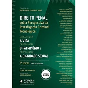 DIREITO PENAL SOB A PERSPECTIVA DA INVESTIGACAO CRIMINAL TECNOLOGICA