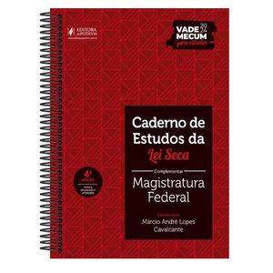 CADERNO DE ESTUDOS DA LEI SECA COMPLEMENTAR - MAGISTRATURA FEDERAL