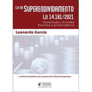 LEI DO SUPERENDIVIDAMENTO