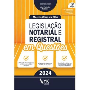LEGISLACAO NOTARIAL E REGISTRAL EM QUESTOES