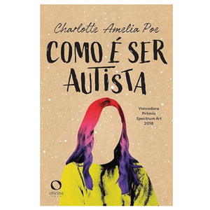 COMO E SER AUTISTA