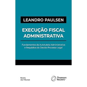 EXECUCAO FISCAL ADMINISTRATIVA
