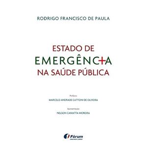 ESTADO DE EMERGENCIA NA SAUDE PUBLICA
