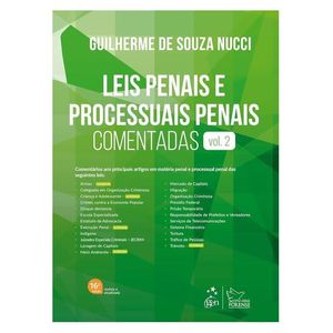 LEIS PENAIS E PROCESSUAIS PENAIS COMENTADAS V02