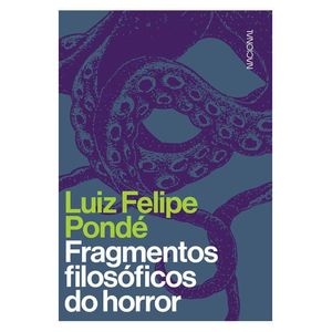 FRAGMENTOS FILOSOFICOS DE HORROR