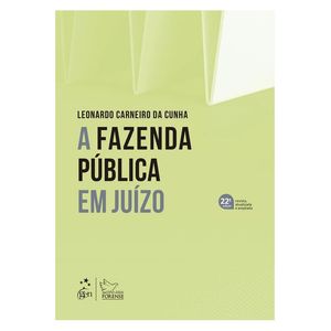 FAZENDA PUBLICA EM JUIZO, A