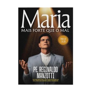 MARIA, MAIS FORTE QUE O MAL
