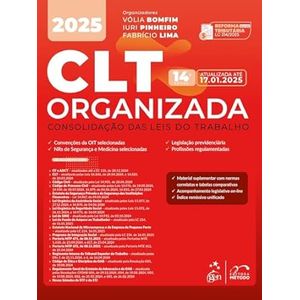 CLT ORGANIZADA - CONSOLIDACOES DAS LEIS DO TRABALHO