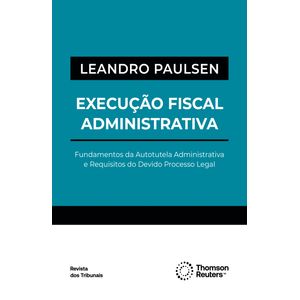 EXECUCAO FISCAL ADMINISTRATIVA