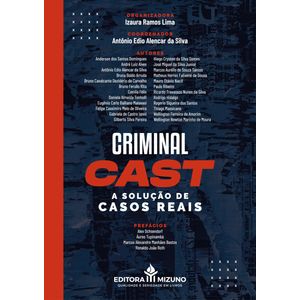 CRIMINAL CAST - A SOLUCAO DE CASOS REAIS