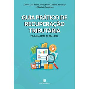 GUIA PRATICO DE RECUPERACAO TRIBUTARIA