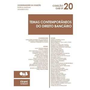 TEMAS CONTEMPORANEOS DO DIREITO BANCARIO - COLECAO OAB SP VOL.20