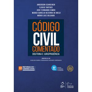 CODIGO CIVIL COMENTADO - DOUTRINA E JURISPRUDENCIA
