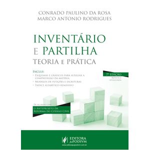 INVENTARIO E PARTILHA - TEORIA E PRATICA