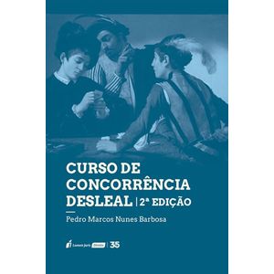 CURSO DE CONCORRENCIA DESLEAL