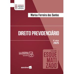 DIREITO PREVIDENCIARIO ESQUEMATIZADO