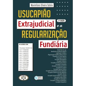 USUCAPIAO EXTRAJUDICIAL E A REGULARIZACAO FUNDIARIA