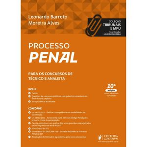COLECAO TRIBUNAIS E MPU - PROCESSO PENAL - PARA OS CONCURSOS DE TECNICO E ANALISTA