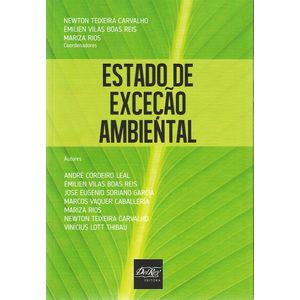 ESTADO DE EXCECAO AMBIENTAL