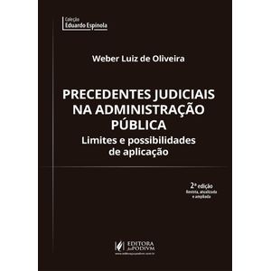 COLECAO EDUARDO ESPINOLA - PRECEDENTES JUDICIAIS NA ADMINISTRACAO PUBLICA