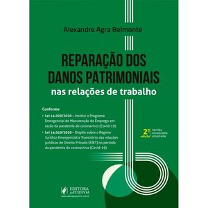 REPARACAO DOS DANOS PATRIMONIAIS NAS RELACOES DE TRABALHO