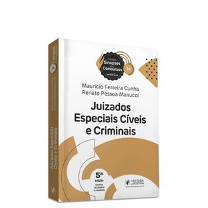 COLECAO SINOPSES PARA CONCURSOS V34 - JUIZADOS ESPECIAIS CIVEIS E CRIMINAIS