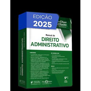 MANUAL DE DIREITO ADMINISTRATIVO