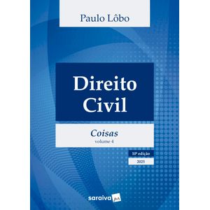 DIREITO CIVIL V04 - COISAS