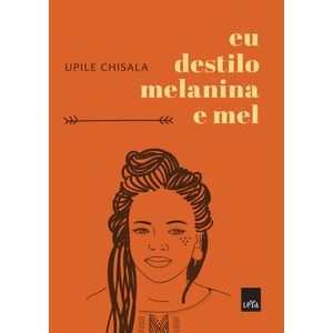 EU DESTILO MELANINA E MEL