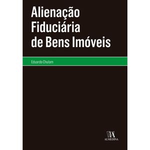 ALIENACAO FIDUCIARIA DE BENS IMOVEIS