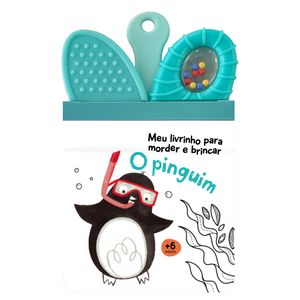 MEU LIVRINHO PARA MORDER E BRINCAR - O PINGUIM