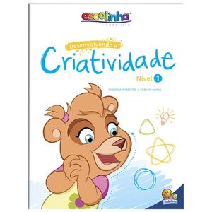 DESENVOLVENDO A CRIATIVIDADE - NIVEL 1